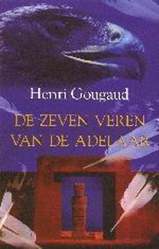 De Zeven Veren Van De Adelaar