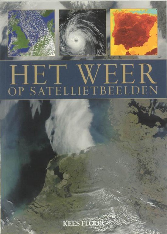 Het Weer Op Satellietbeelden