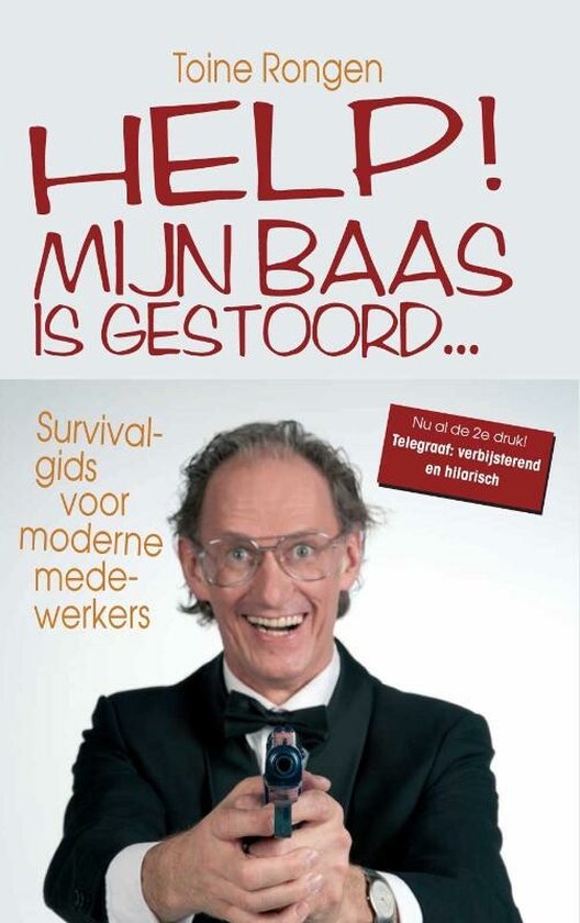 Help! Mijn baas is gestoord...