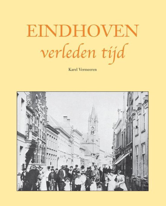 Verleden tijd  -   Eindhoven