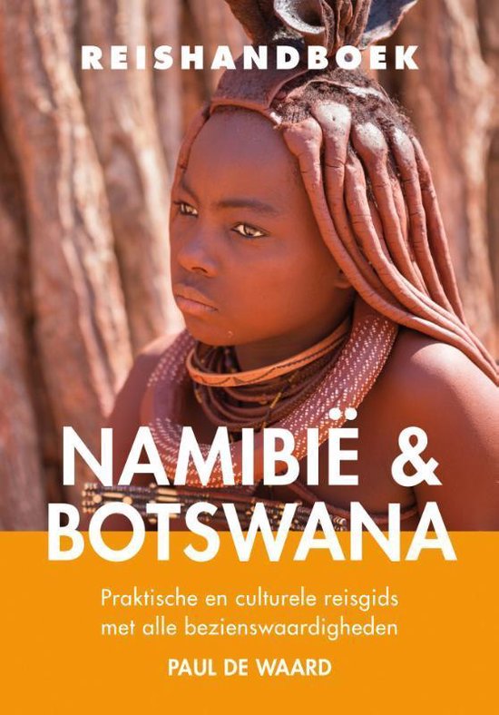 Reishandboek Namibië & Botswana