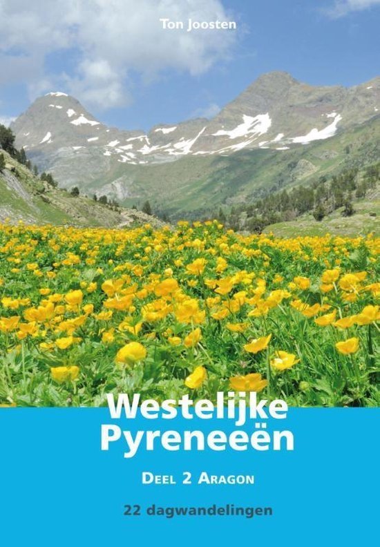 Wandelgids Westelijke Pyreneeën 2 Aragon