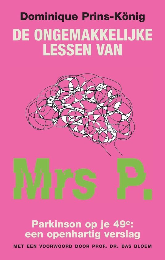 De ongemakkelijke lessen van Mrs P.