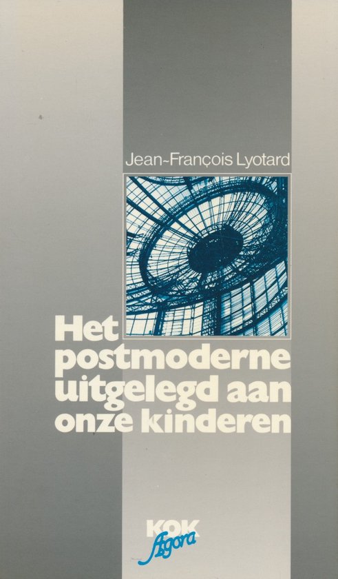 Postmoderne Uitgelegd Aan Onze Kinderen