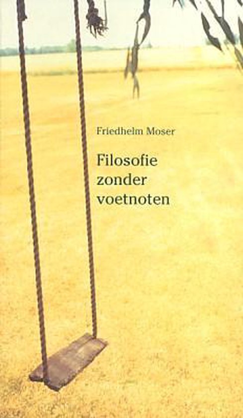 Filosofie Zonder Voetnoten