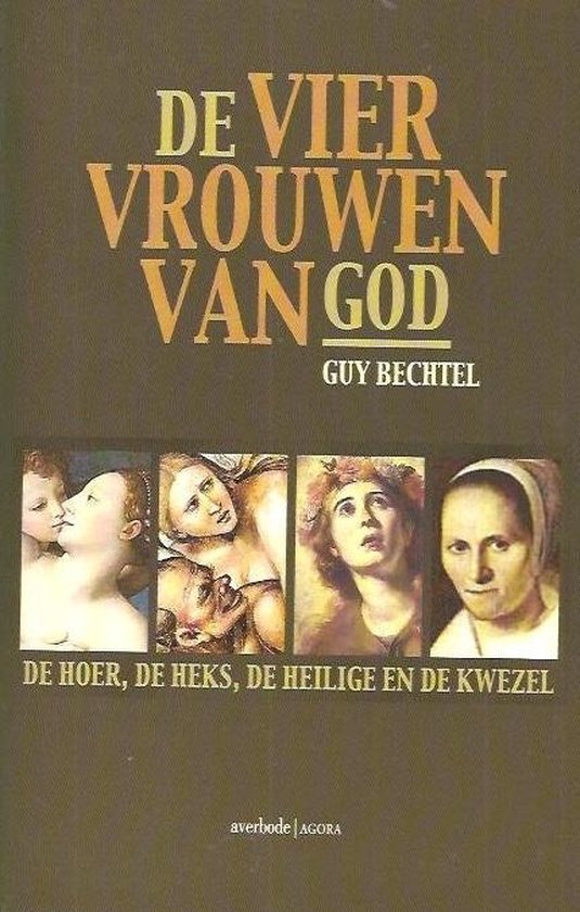 Vier Vrouwen Van God