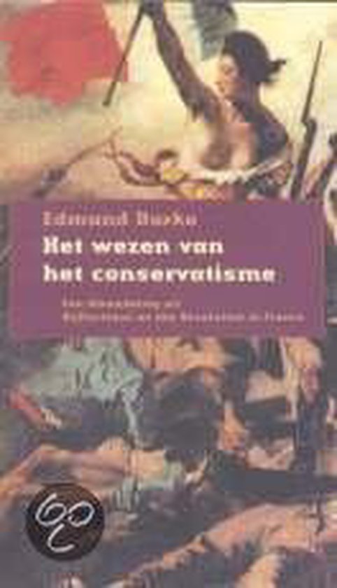 Wezen Van Het Conservatisme