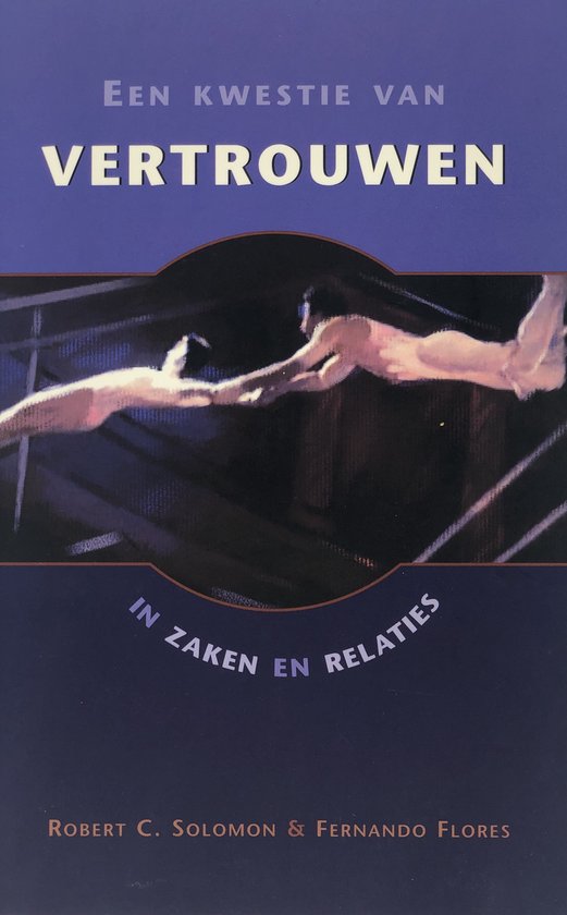 Kwestie Van Vertrouwen In Zaken En Relat