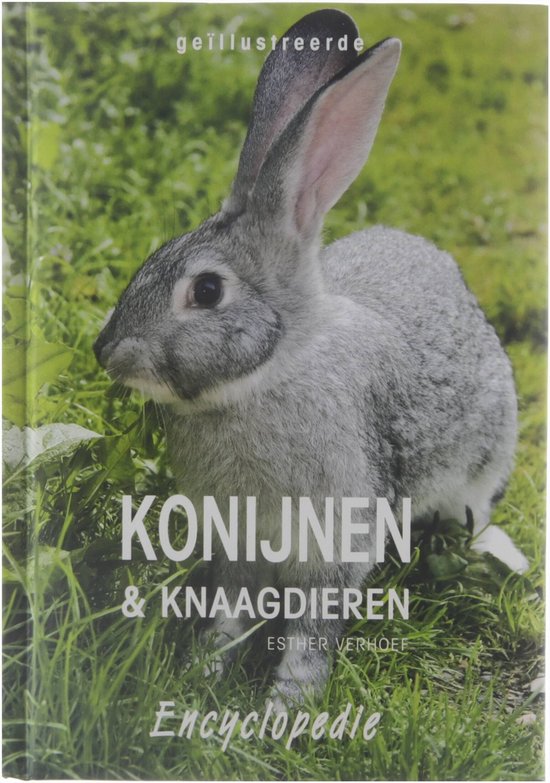 Konijnen & knaagdieren encyclopedie