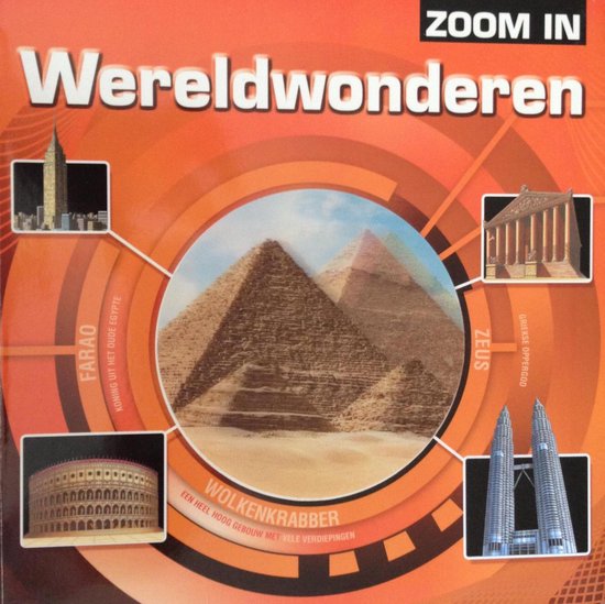 Zoom in: Wereldwonderen