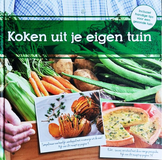 Koken uit je eigen tuin