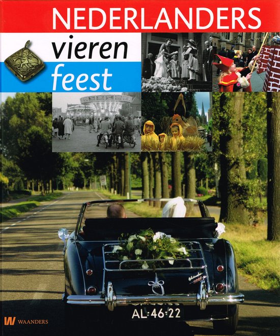 Nederlanders vieren feest