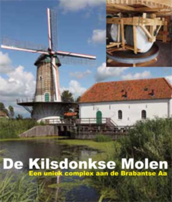 De Kilsdonkse Molen