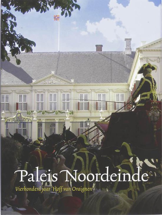 Paleis Noordeinde Nl