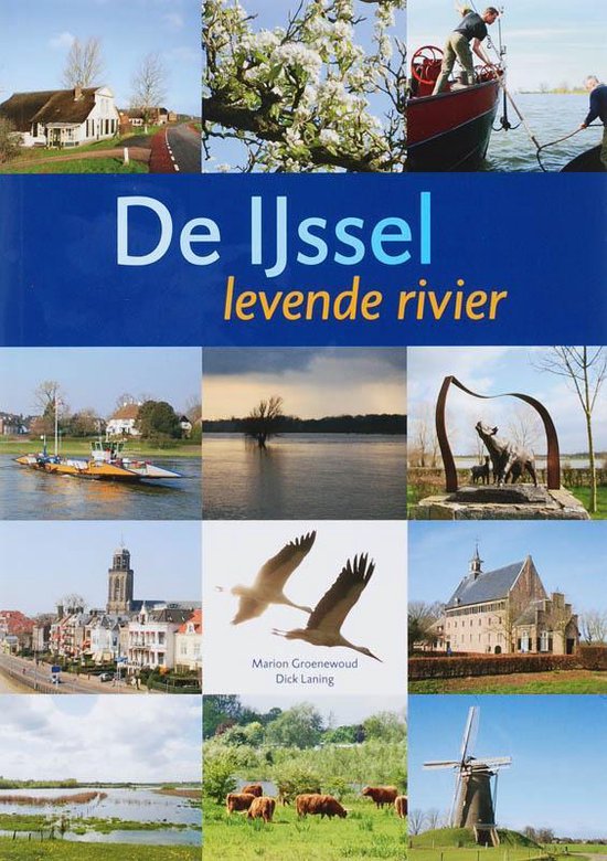 De IJssel, levende rivier