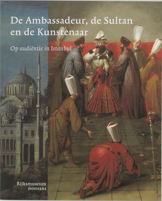 De ambassadeur, de sultan en de kuns tenaar