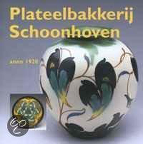 Plateelbakkerij Schoonhoven