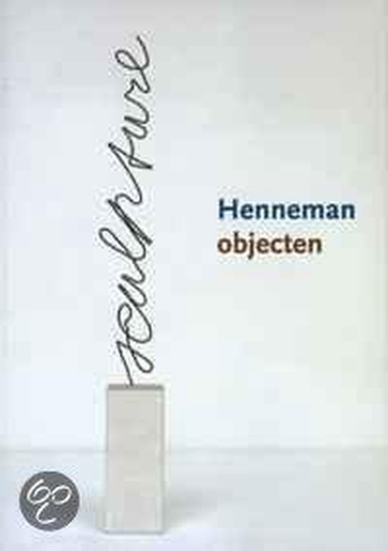 Jeroen Henneman Objecten