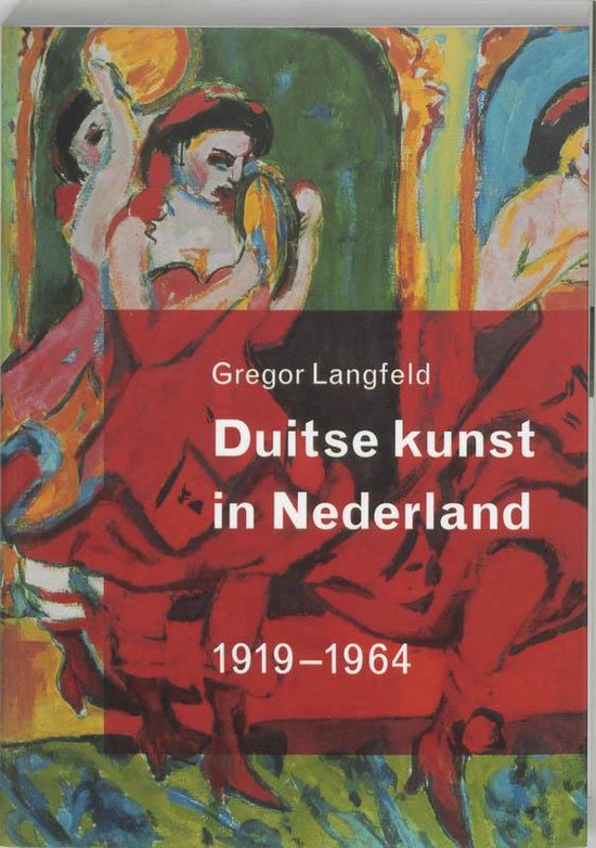 Duitse Kunst In Nederland