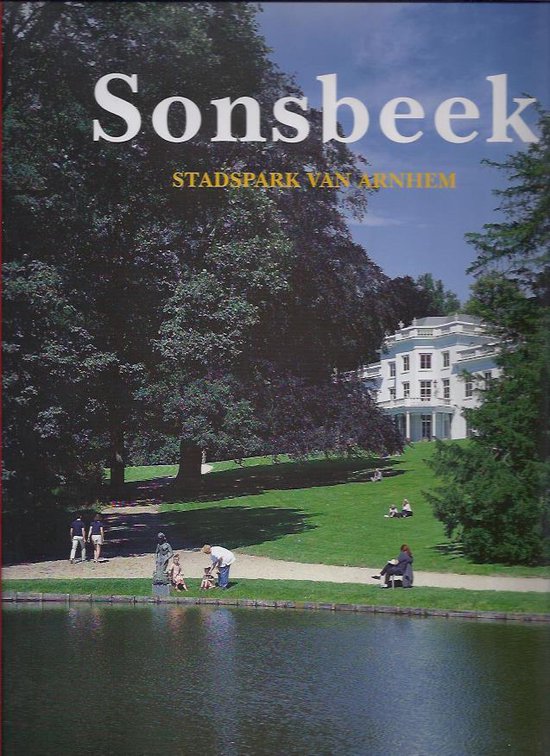 Sonsbeek, stadspark van Arnhem