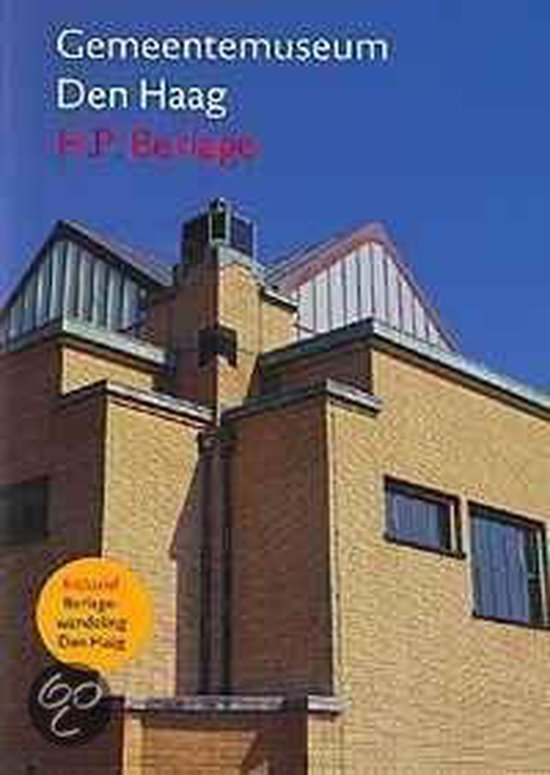 Gemeentemuseum Den Haag Hp Berlage