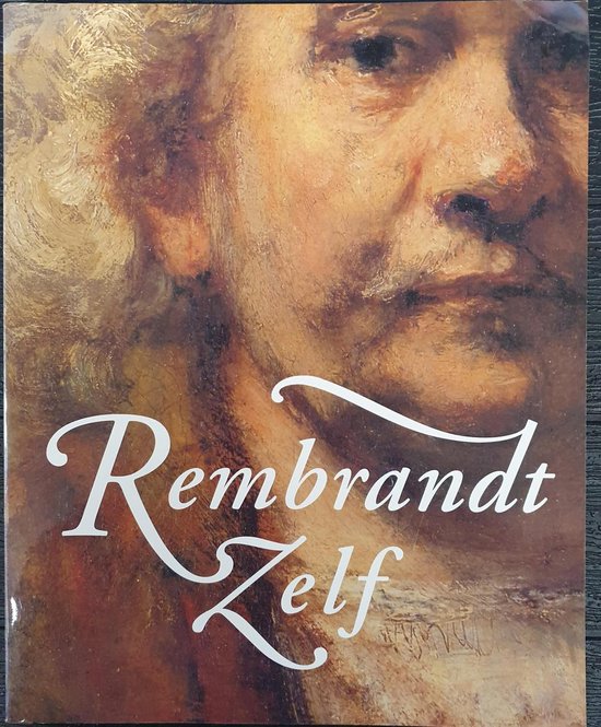 Rembrandt zelf