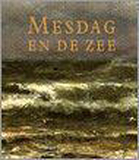 Mesdag En De Zee