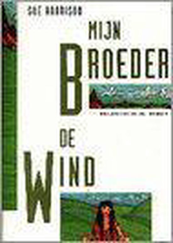 Mijn broeder de wind