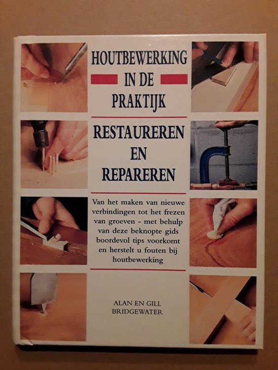 Restaureren en repareren (houtbewerking)