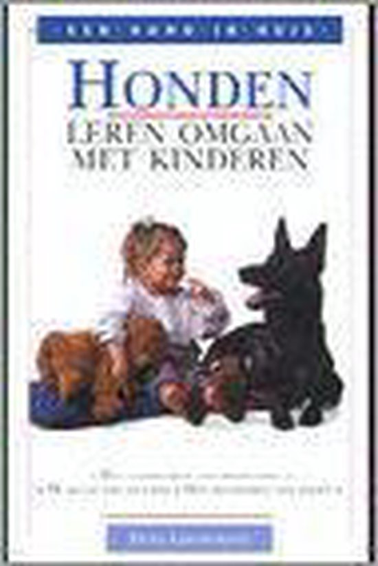 Honden Leren Omgaan Met Kinderen