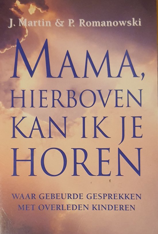 Mama Hierboven Kan Ik Je Horen