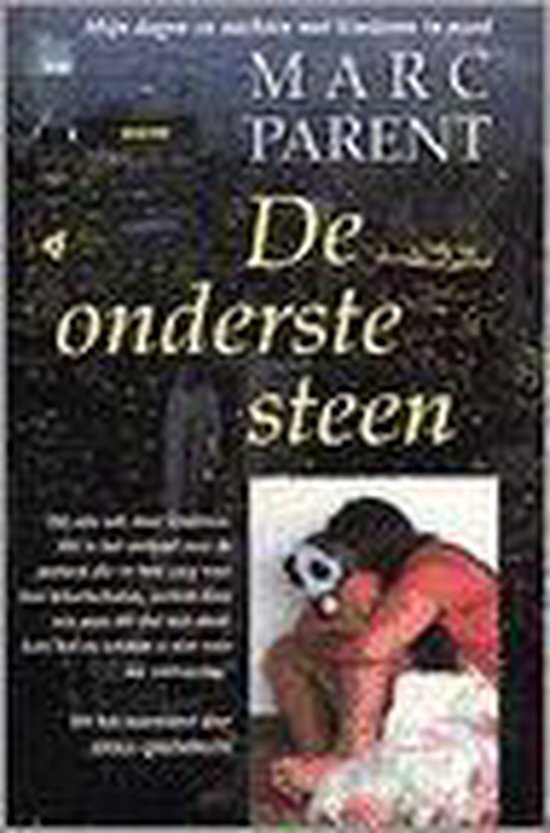 De onderste steen