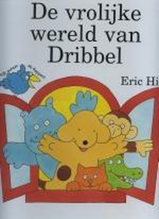 Dribbel Vrolijke Wereld Van