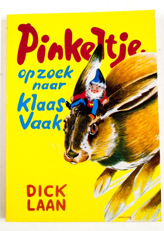 Pinkeltje op zoek naar Klaas Vaak