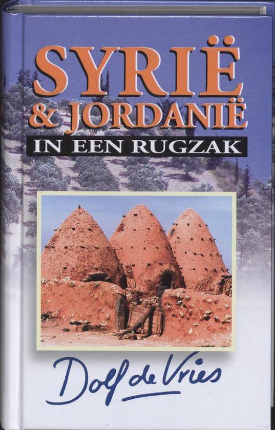 Syrie & Jordanie In Een Rugzak