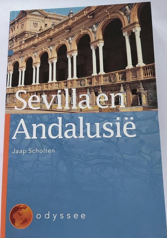 Odyssee Reisgids Sevilla En Andalusie