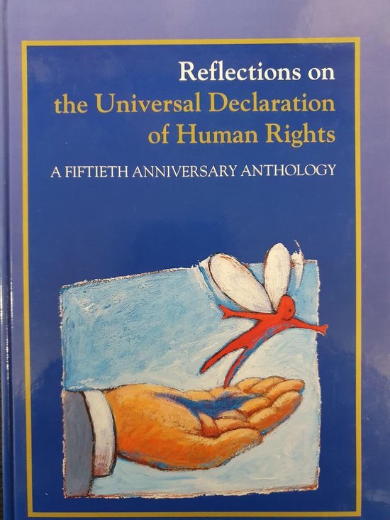 Reflections on the Universal Declaration of Human Rights