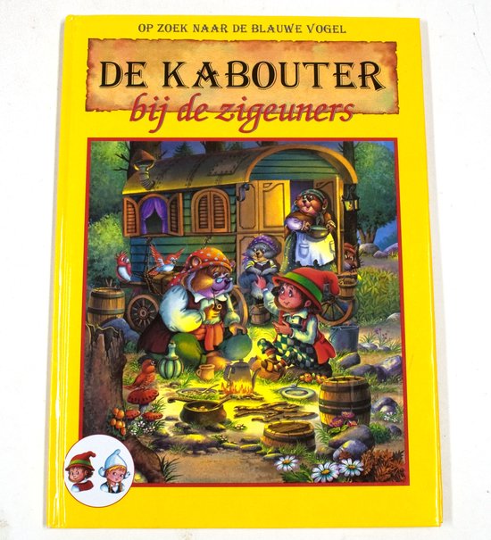 KABOUTER BIJ DE ZIGEUNERS, DE