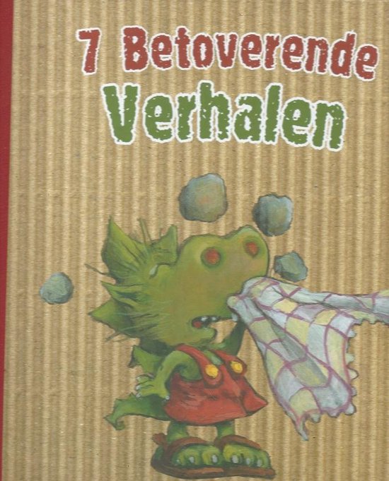 7 Betoverende verhalen