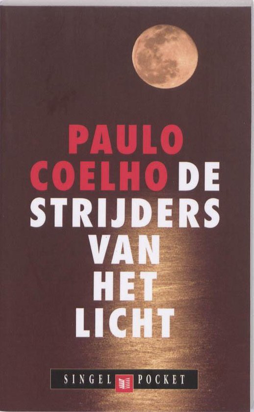 De Strijders Van Het Licht