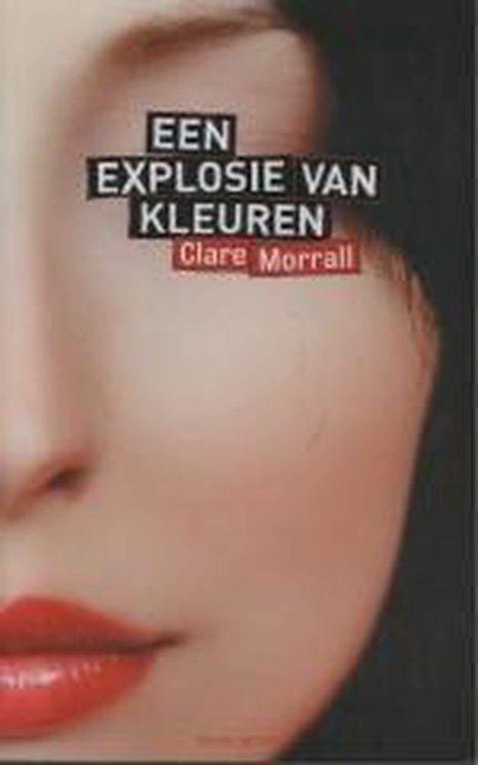 Een Explosie Van Kleuren