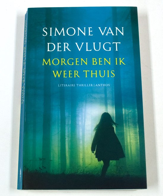 Morgen ben ik weer thuis