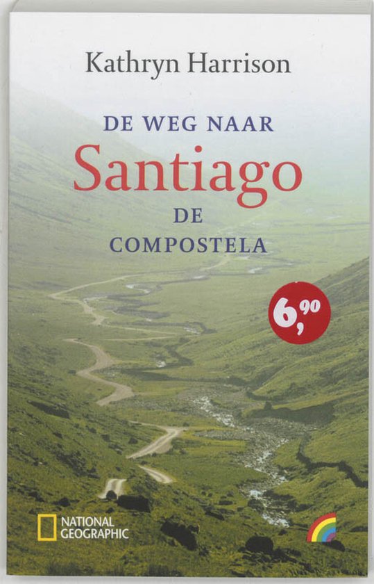 Rainbow pocketboeken 827 - Weg naar Santiago de Compostela