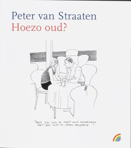 Rainbow pocketboeken 893 -   Hoezo oud?