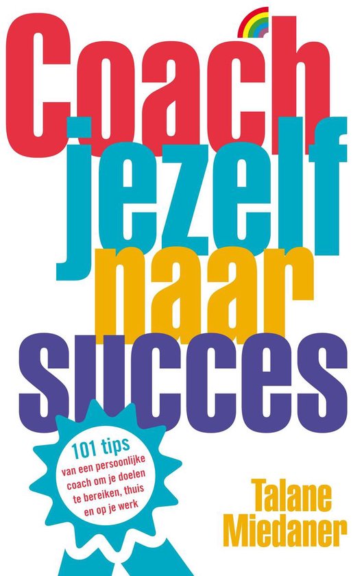 Coach jezelf naar succes