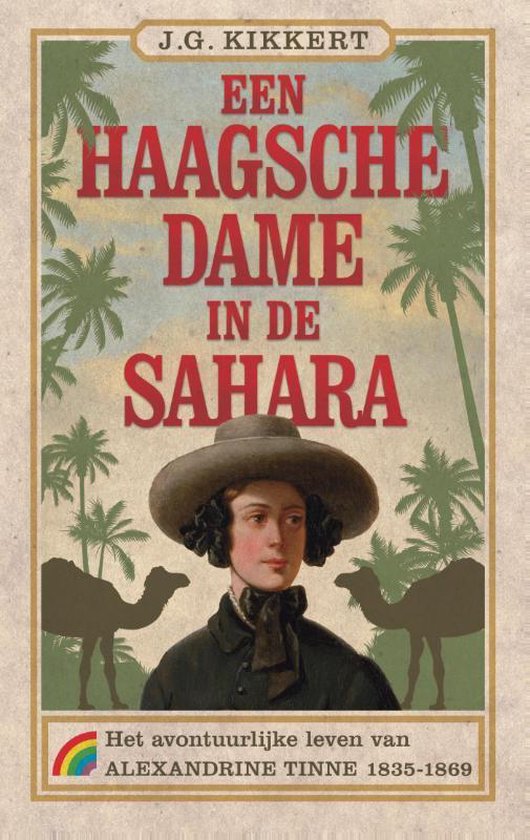 Een Haagsche dame in de Sahara