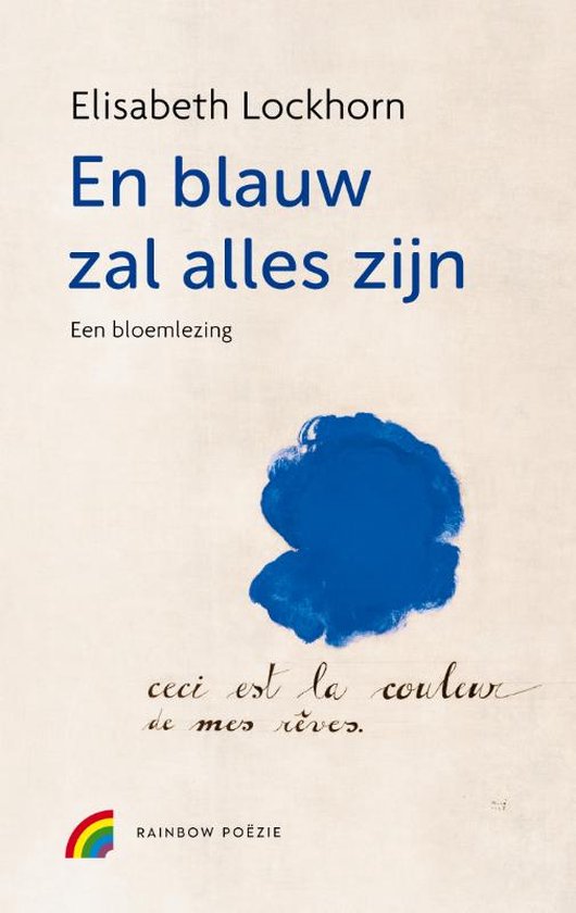 En blauw zal alles zijn