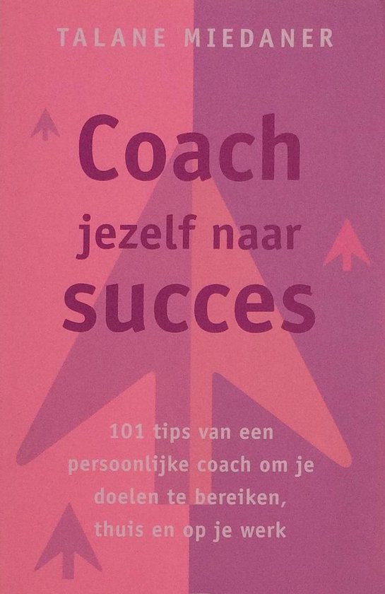 Coach jezelf naar succes