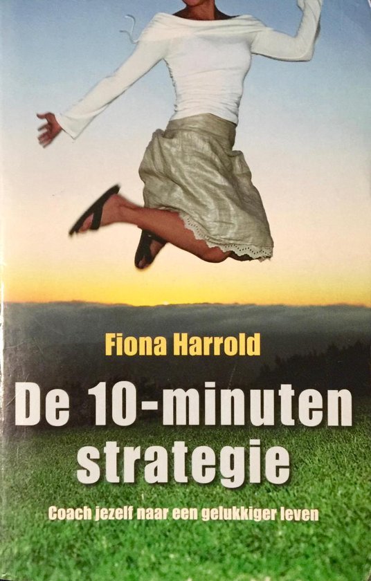 De 10-Minuten Strategie