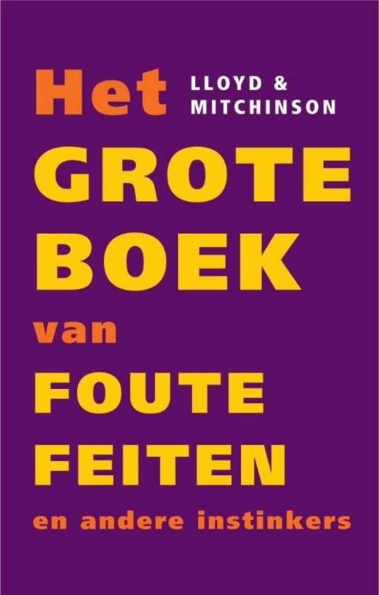 Het grote boek van foute feiten